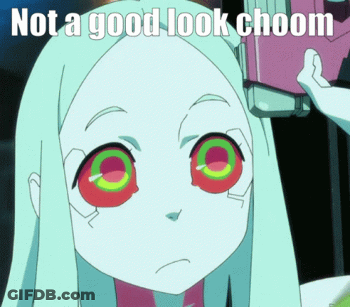 A Picture Of A Girl With The Words Not A Good Look Choom On It GIF