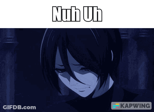 A Picture Of A Girl With The Words " Nuh Uh " Above Her GIF