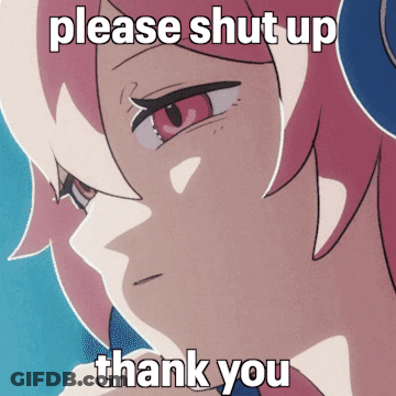 A Picture Of A Girl With The Words Please Shut Up Thank You Below Her GIF