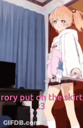 A Picture Of A Girl With The Words " Sorry Put On The Skirt 3 " GIF