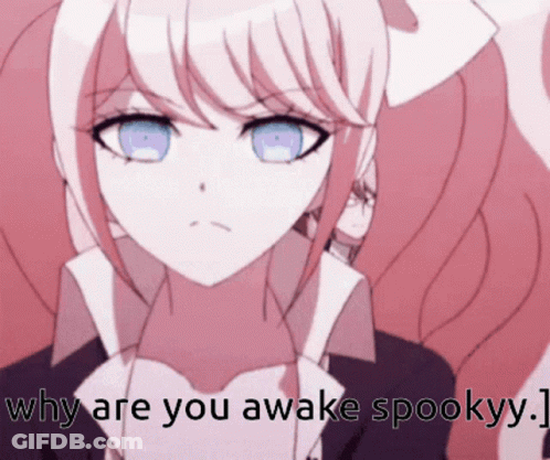 A Picture Of A Girl With The Words " Why Are You Awake Spookyy " On The Bottom GIF