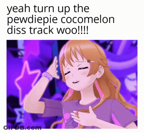 A Picture Of A Girl With The Words Yeah Turn Up The Pewdiepie Cocomelon Diss Track Woo !!! GIF