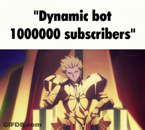 A Picture Of A Golden Knight With The Words Dynamic Bot 100000 Subscribers GIF
