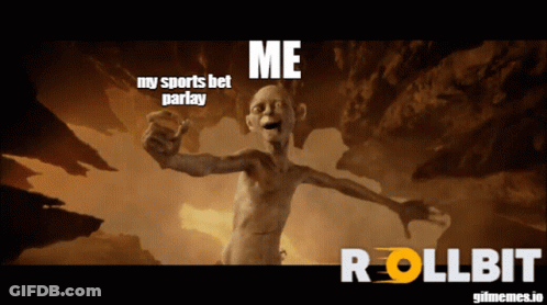 A Picture Of A Gollum With The Words Me My Sports Bet Parlay GIF