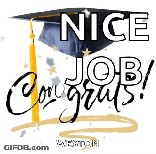 A Picture Of A Graduation Cap That Says Nice Job Congrats GIF