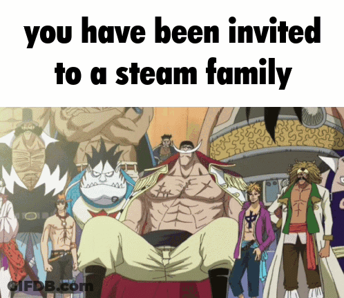 A Picture Of A Group Of Anime Characters With The Words You Have Been Invited To A Steam Family GIF