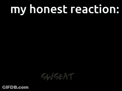 A Picture Of A Gun With The Words My Honest Reaction On It GIF