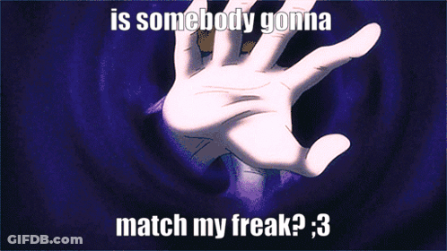 A Picture Of A Hand With The Caption Is Somebody Gonna Match My Freak ? 3 GIF