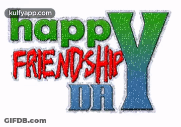 A Picture Of A Happy Friendship Day Message GIF