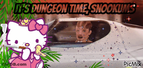 A Picture Of A Hello Kitty And A Man In A Car With The Words " It 'S Dungeon Time Snookums " GIF