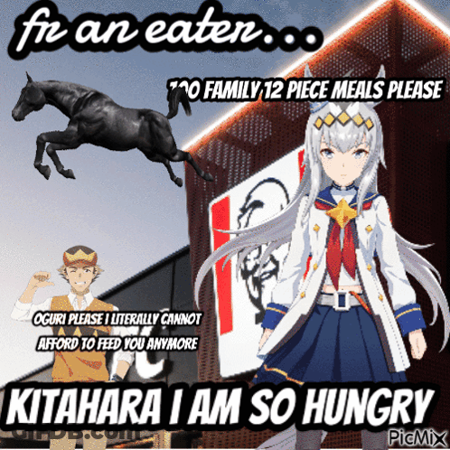A Picture Of A Horse And A Girl With The Words " Kitahara I Am So Hungry " At The Bottom GIF