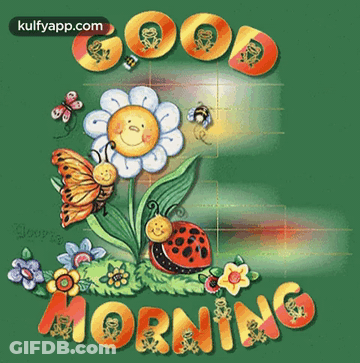A Picture Of A Ladybug And A Butterfly With The Words Good Morning GIF