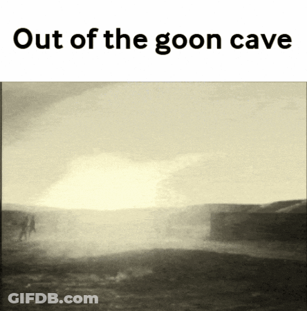 A Picture Of A Landscape With The Words Out Of The Goon Cave GIF