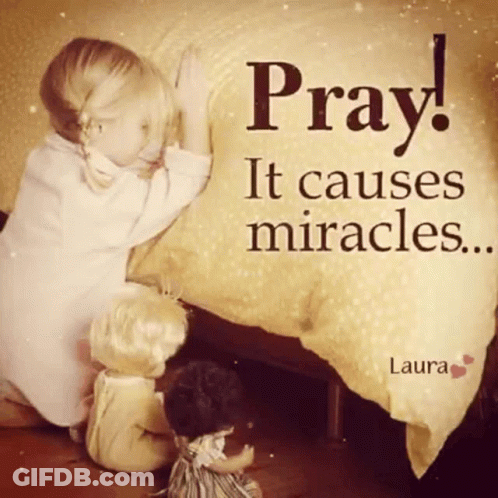 A Picture Of A Little Girl Praying With A Quote From Laura GIF