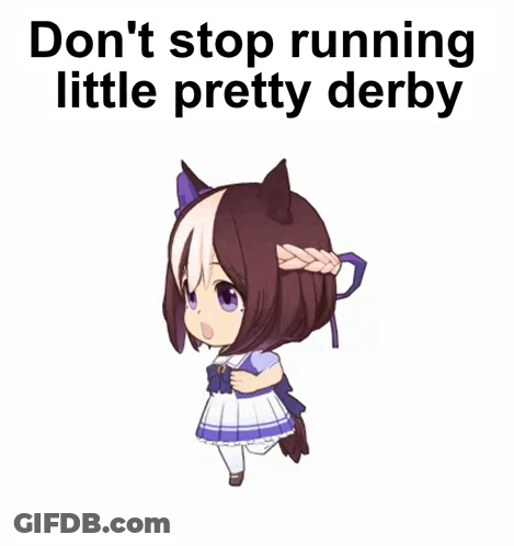 A Picture Of A Little Girl With The Words " Do N't Stop Running Little Pretty Derby " On The Bottom GIF