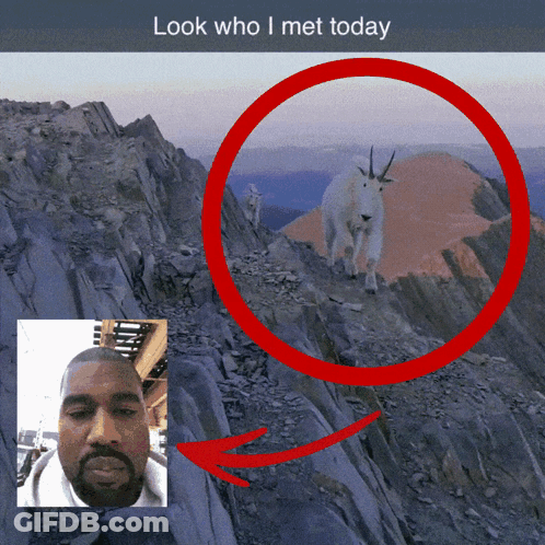 A Picture Of A Man And A Goat On A Mountain With The Caption Look Who I Met Today GIF