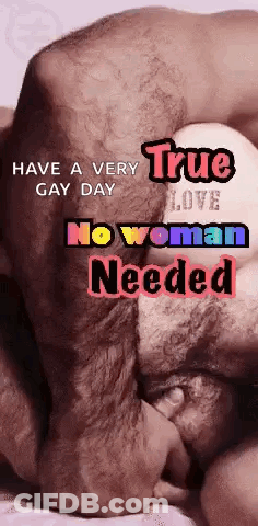 A Picture Of A Man And Woman With The Words Have A Very Gay Day No Woman Needed On It GIF