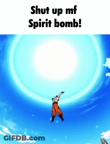 A Picture Of A Man Flying Through The Air With The Words Shut Up Mf Spirit Bomb GIF
