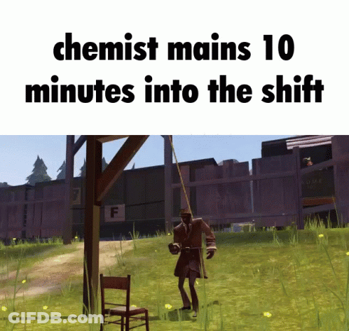 A Picture Of A Man Hanging From A Rope With The Words Chemist Mains 10 Minutes Into The Shift GIF