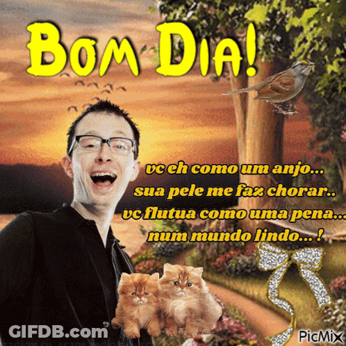 A Picture Of A Man Holding Two Kittens With The Words Bom Dia Written Above Him GIF