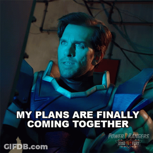 A Picture Of A Man In A Power Rangers Costume With The Caption My Plans Are Finally Coming Together GIF