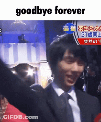 A Picture Of A Man In A Suit And Tie With The Words Goodbye Forever GIF