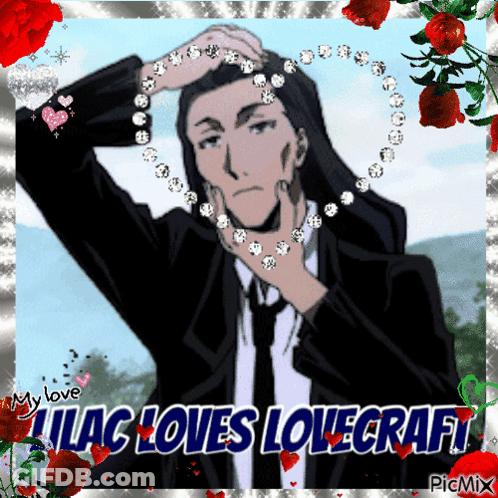 A Picture Of A Man In A Suit And Tie With The Words Lilac Loves Lovecraft On It GIF