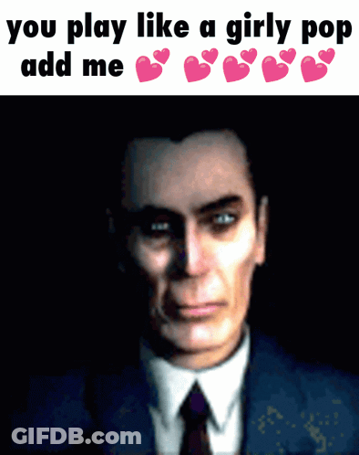 A Picture Of A Man In A Suit And Tie With The Words You Play Like A Girly Pop Add Me GIF