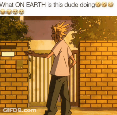 A Picture Of A Man Standing Next To A Brick Wall With The Caption What On Earth Is This Dude Doing GIF