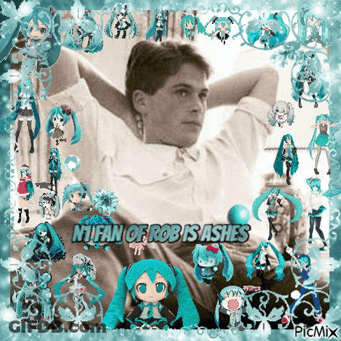 A Picture Of A Man Surrounded By Hatsune Miku Dolls With The Caption Nt Fan Of Rob Is Ashes GIF