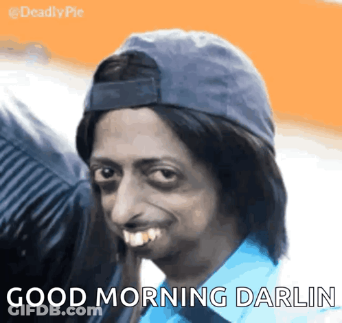 A Picture Of A Man Wearing A Hat With The Words Good Morning Darlin Below Him GIF
