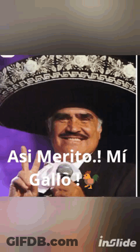 A Picture Of A Man Wearing A Sombrero With The Words " Asi Merito Mi Gallo " GIF