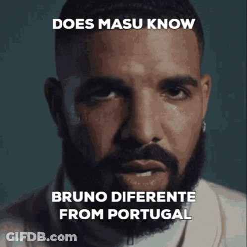 A Picture Of A Man With A Beard And The Caption Does Masa Know Bruno Differente From Portugal GIF