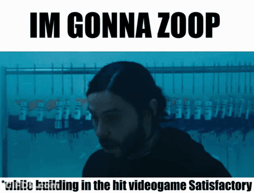 A Picture Of A Man With A Beard And The Caption Im Gonna Zoop GIF