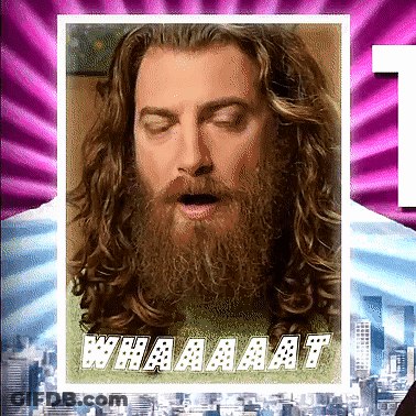 A Picture Of A Man With A Beard And The Words Whaaaat On The Bottom GIF