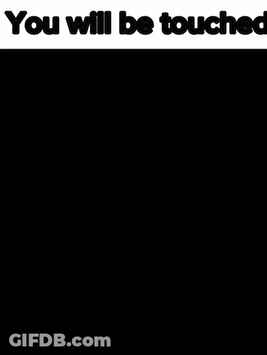 A Picture Of A Man With A Beard And The Words " You Will Be Touched " At The Top GIF