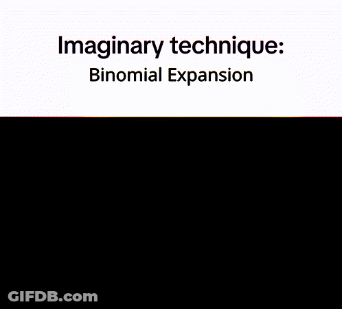 A Picture Of A Man With A Purple Background And The Words Imaginary Technique : Binomial Expansion . GIF