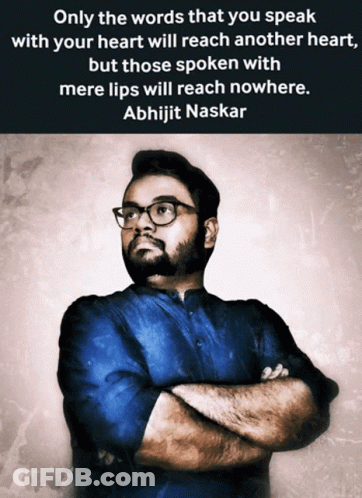 A Picture Of A Man With A Quote From Abhijit Naskar GIF