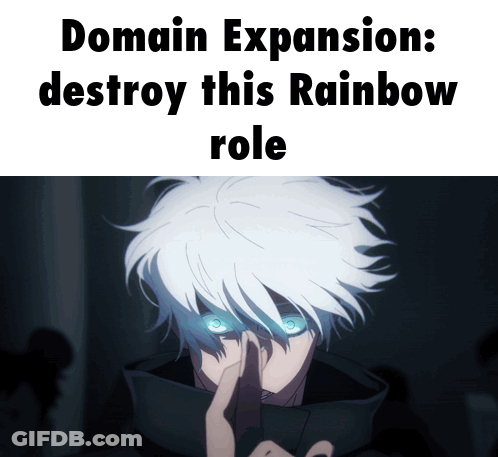 A Picture Of A Man With Blue Eyes And The Words Domain Expansion Destroy This Rainbow Role On The Bottom GIF