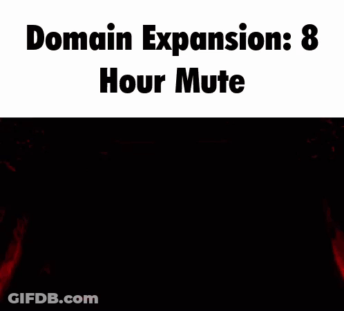 A Picture Of A Man With His Eyes Closed And The Words Domain Expansion 8 Hour Mute On The Bottom GIF