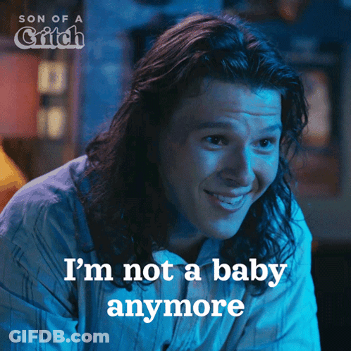 A Picture Of A Man With Long Hair And The Caption I 'M Not A Baby Anymore GIF