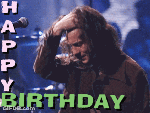 A Picture Of A Man With Long Hair And The Words Happy Birthday Behind Him GIF