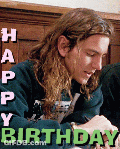 A Picture Of A Man With Long Hair And The Words " Happy Birthday " GIF