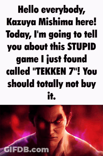 A Picture Of A Man With Red Eyes And The Words Hello Everybody Kazuya Mishima Here Today GIF