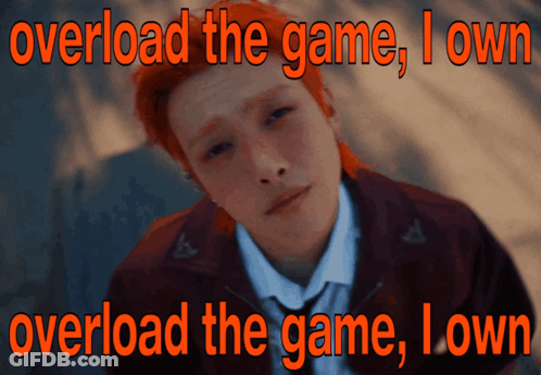 A Picture Of A Man With Red Hair And The Words Overload The Game I Own Overload The Game I Own GIF