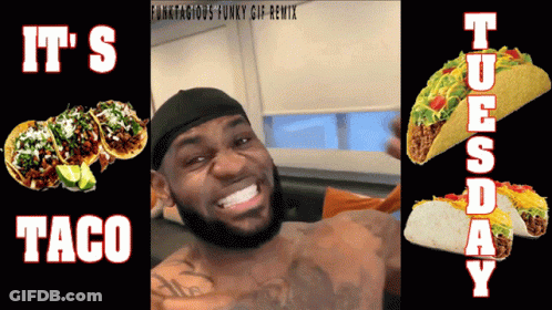 A Picture Of A Man With Tacos And The Words It 'S Taco Tuesday GIF