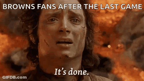 A Picture Of A Man With The Caption " Browns Fans After The Last Game " GIF