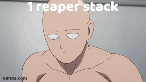 A Picture Of A Man With The Words 1 Reaper Stack Ready GIF