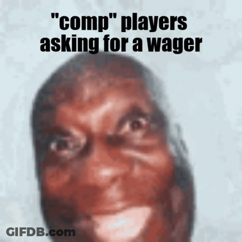 A Picture Of A Man With The Words " Comp " Players Asking For A Wager GIF
