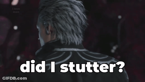 A Picture Of A Man With The Words Did I Stutter On The Bottom GIF